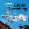 Cloud Sketching Creative Drawing for Cloud Spotters & Daydreamers Look Up