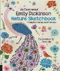 Illustrated Emily Dickinson Nature Sketchbook Prompts Poems & Poesies
