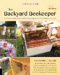 Backyard Beekeeper 4th edition An Absolute Beginners Guide to Keeping Bees in Your Yard & Garden