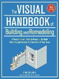 Visual Handbook of Building & Remodeling