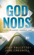 God Nods: Discover the Greatest Treasure at Work