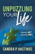 Unpuzzling Your Life: How Much Me? How Much Him?
