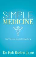 Simple Medicine No More Google Searches