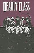 Deadly Class Volume 2 Kids Of The Black Hole
