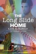 The Long Slide Home: Volume 3