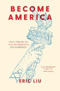 Become America: Civic Sermons on Love, Responsibility, and Democracy