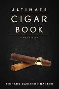 Ultimate Cigar Book 4th Edition