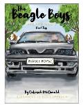 The Beagle Boys Jake and Milo's Road Trip