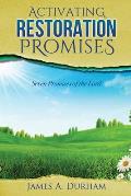 Activating Restoration Promises: Seven Promises of the Lord
