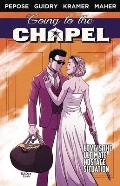 Going to the Chapel Volume 1