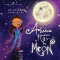 Aliana Reaches for the Moon