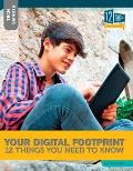 Your Digital Footprint: 12 Things You Need to Know