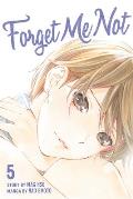 Forget Me Not, Volume 5