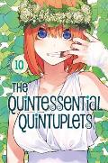 Quintessential Quintuplets Volume 10