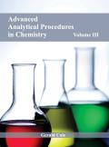 Advanced Analytical Procedures in Chemistry: Volume III