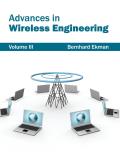 Advances in Wireless Engineering: Volume III