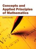 Concepts and Applied Principles of Mathematics