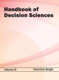 Handbook of Decision Sciences: Volume III