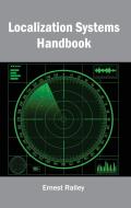 Localization Systems Handbook