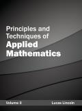 Principles and Techniques of Applied Mathematics: Volume II