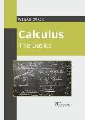 Calculus: The Basics