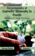 Encyclopedia of Genetic Diversity in Plants: Volume I (Research and Analysis)