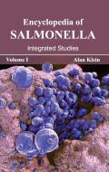 Encyclopedia of Salmonella: Volume I (Integrated Studies)