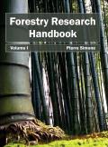 Forestry Research Handbook: Volume I