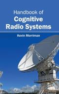 Handbook of Cognitive Radio Systems