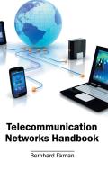 Telecommunication Networks Handbook