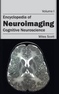 Encyclopedia of Neuroimaging: Volume I (Cognitive Neuroscience)