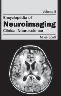Encyclopedia of Neuroimaging: Volume II (Clinical Neuroscience)