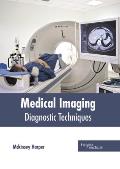 Medical Imaging: Diagnostic Techniques