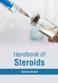 Handbook of Steroids