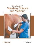 Handbook of Veterinary Science and Medicine