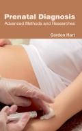 Prenatal Diagnosis: Advanced Methods and Researches