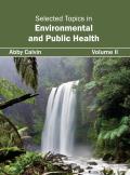 Selected Topics in Environmental and Public Health: Volume II