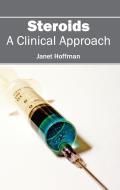 Steroids: A Clinical Approach