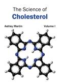Science of Cholesterol: Volume I