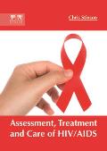 Assessment, Treatment and Care of Hiv/AIDS