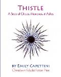 Thistle: A Story of Ghosts, Memories, & Ashes