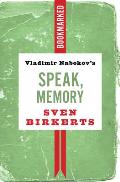 Vladimir Nabokov's Speak, Memory: Bookmarked