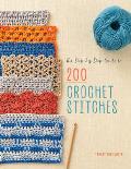 Step by Step Guide to 200 Crochet Stitches