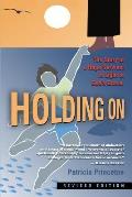 Holding on: The Story of a Rape Survival in Light of God's Grace