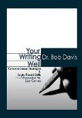 Your Writing Well