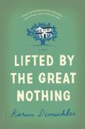 Lifted by the Great Nothing