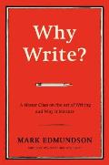 Why Write A Master Class on How to Write & Why It Matters