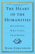 Heart of the Humanities Reading Writing Teaching