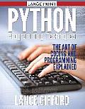 Python Programming Techniques: The Art of Coding and Programming Explained