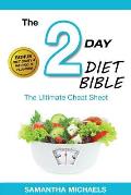 2 Day Diet: Ultimate Cheat Sheet (with Diet Diary & Workout Planner)